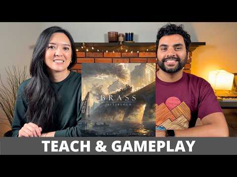 Brass: Pittsburgh - Teach & Playthrough