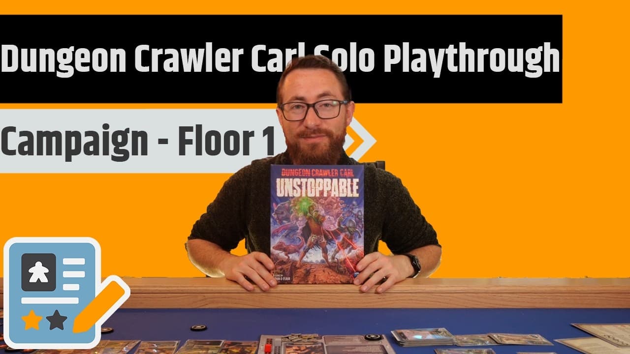 Dungeon Crawler Carl: Unstoppable Solo Gameplay - Floor 1 of 3
