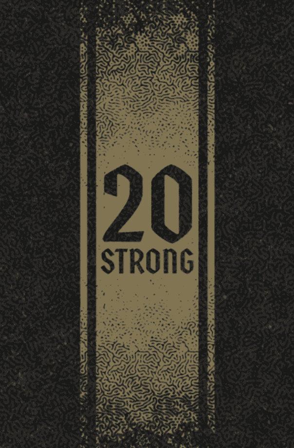 20 Strong